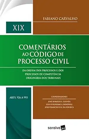 Comentários ao Cpc – 1ª Edição 2022 – Fabiano Carvalho Comentários ao Cpc – 1ª Edição 2022 – Fabiano Carvalho