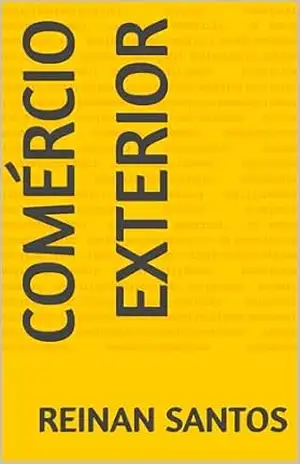 Comércio Exterior – Reinan  Santos