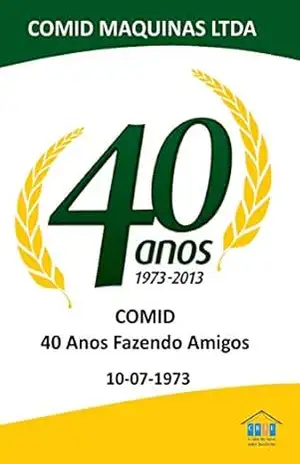 Capa do livro COMID 40 Anos Fazendo Amigos - Walter Antônio de Santi Veroneze
