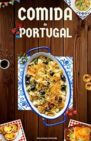 Comida de Portugal – Joel Carvalho Comida de Portugal – Joel Carvalho