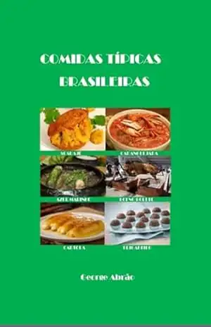 Comidas Típicas Brasileiras – George Abrão
