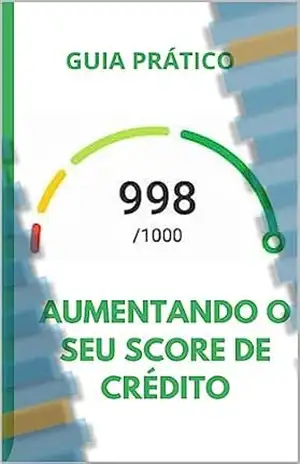 Como Aumentar o SCORE SERASA – Sidnei Heleno