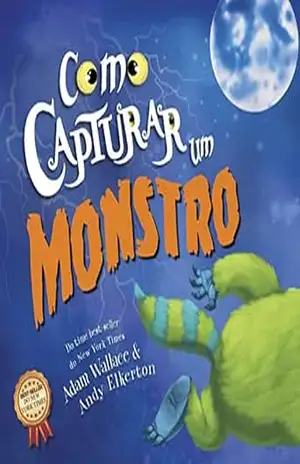 Como Capturar um Monstro – On Line  Editora