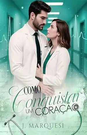 Como Conquistar um Coração – J. Marquesi