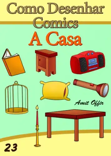 Baixar Como Desenhar Comics: A Casa (Livros Infantis Livro 23) pdf, epub, mobi, eBook