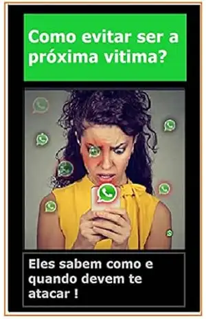 Capa do livro Como evitar ser a próxima vítima e levar golpes por fraudes online em redes sociais.: Como saber se um link que você clicou está te espionando? - Silva Souza
