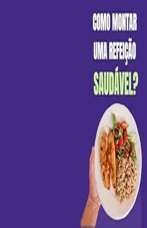 como montar uma refeição saudável – Douglas Araujo