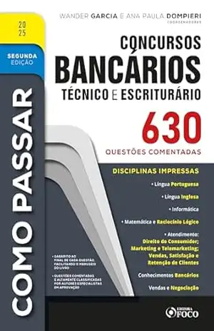 Como Passar em Concursos Bancários – Técnico e Escriturário – 2ª Ed – 2025 – Wander Garcia Como Passar em Concursos Bancários – Técnico e Escriturário – 2ª Ed – 2025 – Wander Garcia