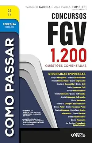 Como Passar em Concursos FGV – 3ª Ed – 2025 – Wander Garcia
