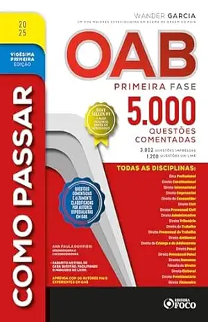 Como Passar na OAB – 1ª Fase – 5.000 Questões Comentadas – 21ª Ed – 2025 – Wander Garcia