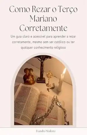 Capa do livro Como rezar o terço Mariano - EVANDRO MODESTO