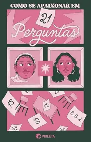 Capa do livro Como se apaixonar em 21 perguntas - C.B.J. C.B.J.