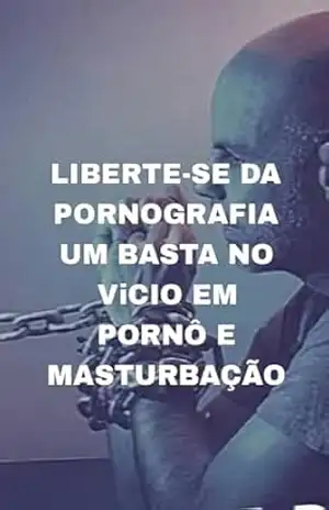 Como se livrar da pornografia.: Um Guia completo: como se livrar da pornografia. – BRUNO GUIMARAES