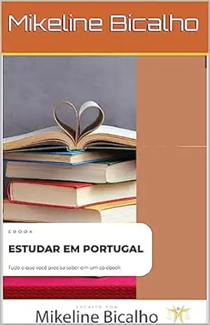Como se preparar para estudar em Portugal – Mikeline Bicalho