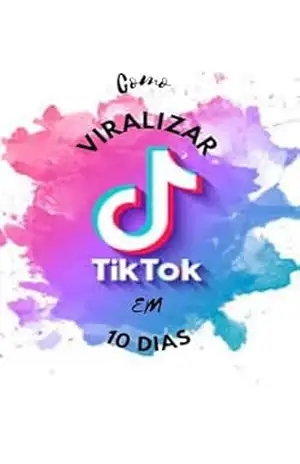 Capa do livro Como viralizar no tik tok em 10 dias: ebook: viralizar no tiktok em 10 dias - KARIEN BARBOSA