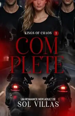 Capa do livro COMPLETE (KINGS OF CHAOS Livro 2) - Sol  Villas