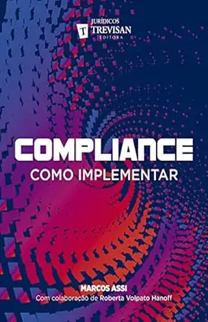 Capa do livro Compliance como implementar - Marcos Assi