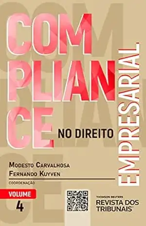 Compliance no Direito Empresarial – Vol. 4 – Modesto Carvalhosa