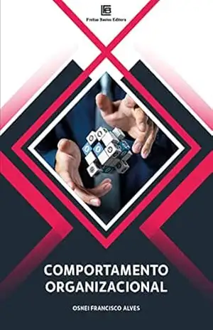 Capa do livro Comportamento Organizacional - Osnei Francisco Alves