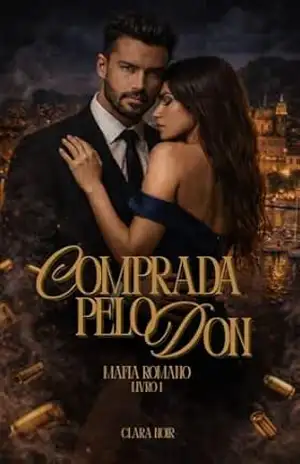 Comprada pelo Don: Mafia Romano – Livro 1 (Máfia Romano) – Clara Noir