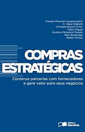 Compras estratégicas – FABIO LUIZ PERES MIGUEL CARLOS CESAR BUOSI RIGHETTI,CLAUDIO MITSUTANI,CRISTIANE BIAZZIN VILLAR,GUSTAVO MENONCIN DE CARVALHO PEREIRA,WALTER DE OLIVEIRA FREITAS JUNIOR,RICHARD MARC BURBRIDGE Compras estratégicas – FABIO LUIZ PERES MIGUEL CARLOS CESAR BUOSI RIGHETTI,CLAUDIO MITSUTANI,CRISTIANE BIAZZIN VILLAR,GUSTAVO MENONCIN DE CARVALHO PEREIRA,WALTER DE OLIVEIRA FREITAS JUNIOR,RICHARD MARC BURBRIDGE