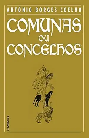 Comunas ou Concelhos – António Borges Coelho