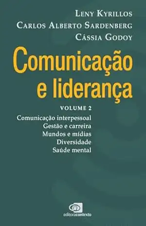 Comunicação e Liderança – Volume 2 – Leny Kyrillos