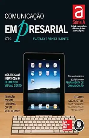 Comunicação empresarial – Marie Flatley