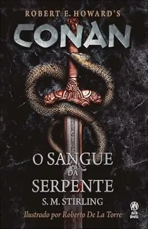 Capa do livro Conan: O Sangue da Serpente - S. M. Stirling