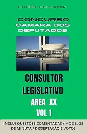 Concurso Camara dos Deputados: Consultor Legislativo XX – Editora  Hackercon