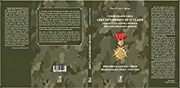 Baixar Condecorados com a cruz de combate de 1º classe: Virtudes militares comuns pdf, epub, mobi, eBook