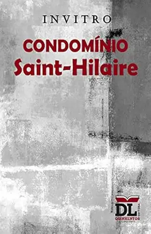 Condomínio Saint–Hilaire – Coletivo Invitro