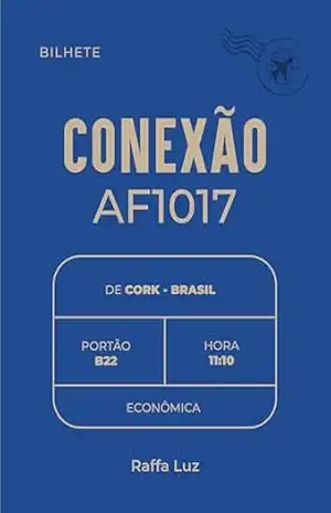 Capa do livro Conexão AF1017 - Raffa Luz
