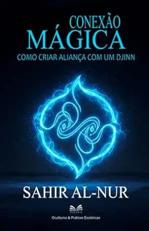Conexão Mágica – Sahir Al-nur / Luiz Santos