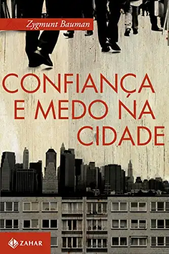 Baixar Confiança e medo na cidade pdf, epub, mobi, eBook