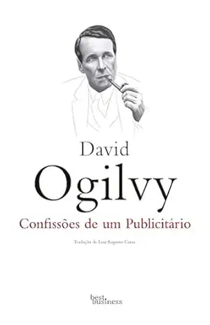 Confissões de um publicitário – David Ogilvy