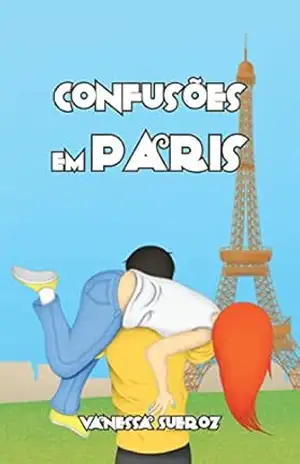 Confusões em Paris – Vanessa Sueroz