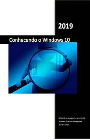 Conhecendo o Windows 10 – José dos Santos