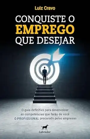 Conquiste o emprego que desejar – Luiz Cravo