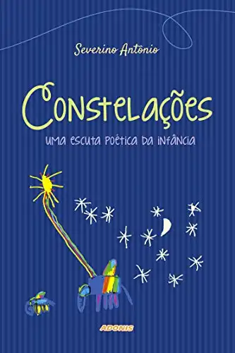 Baixar Constelações: uma escuta poética da infância pdf, epub, mobi, eBook