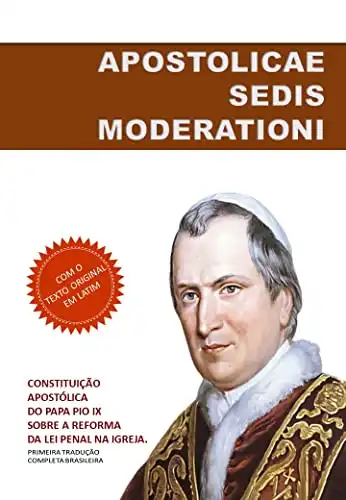 Baixar Constituição Apostolicae Sedis Moderationi: Sobre a reforma penal na Igreja. pdf, epub, mobi, eBook