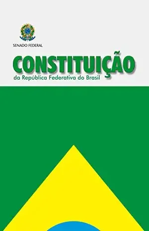 Constituição da República Federativa do Brasil: Atualizada até a Emenda nº 99/2017 (Legislação) – Senado Federal