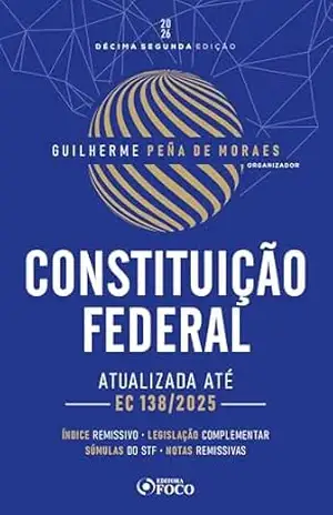 Constituição Federal – 12. ed. – 2026 – Guilherme Peña de Moraes