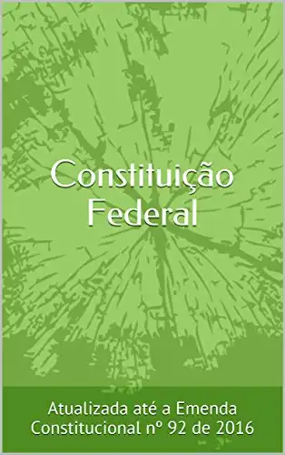 Baixar Constituição Federal: Atualizada até a Emenda Constitucional nº 92 de 2016 pdf, epub, mobi, eBook