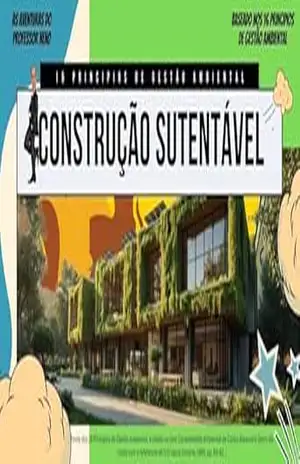 Construção Sustentavel: 16 Princípios de Gestão Ambiental – Carlos Alexandre Gehm da Costa Construção Sustentavel: 16 Princípios de Gestão Ambiental – Carlos Alexandre Gehm da Costa