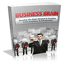 Baixar construindo o cérebro de negócios: desenvolver a mentalidade certa para a transição de funcionário a empresário pdf, epub, mobi, eBook