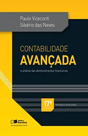 Capa do livro CONTABILIDADE AVANÇADA E ANÁLISE DAS DEMONSTRAÇÕES FINANCEIRAS - PAULO VICECONTI