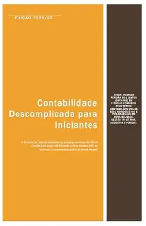 Contabilidade Descomplicada para Iniciantes - Rodrigo Pereira dos Santos Contabilidade Descomplicada para Iniciantes - Rodrigo Pereira dos Santos