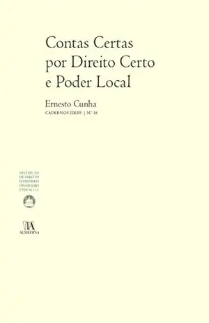 Capa do livro Contas Certas por Direito Certo e Poder Local (N.º 16 da Coleção) - Ernesto Cunha