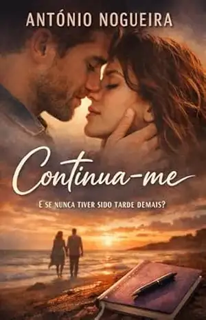 Continua–me – António Nogueira